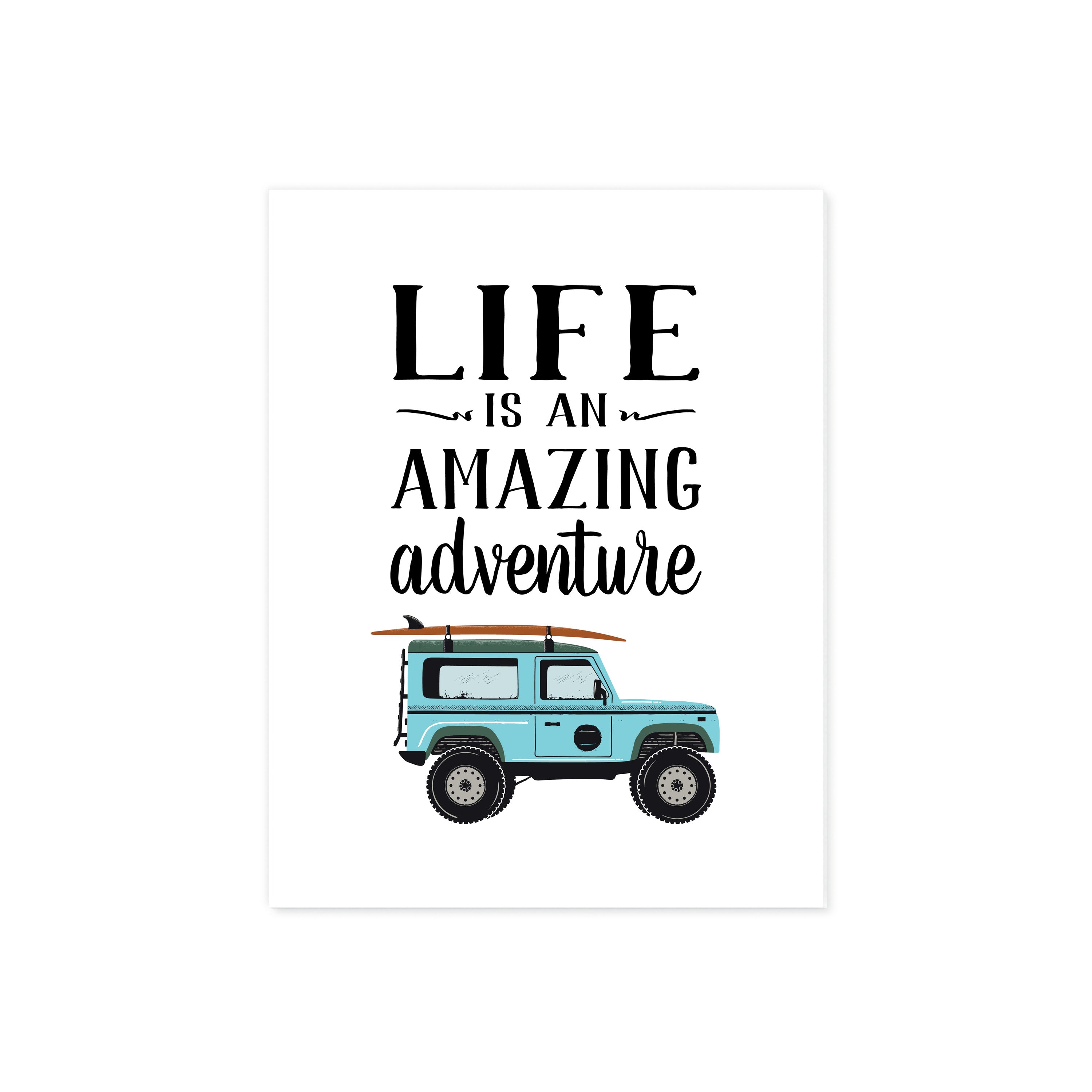 Life is an Amazing Adventure