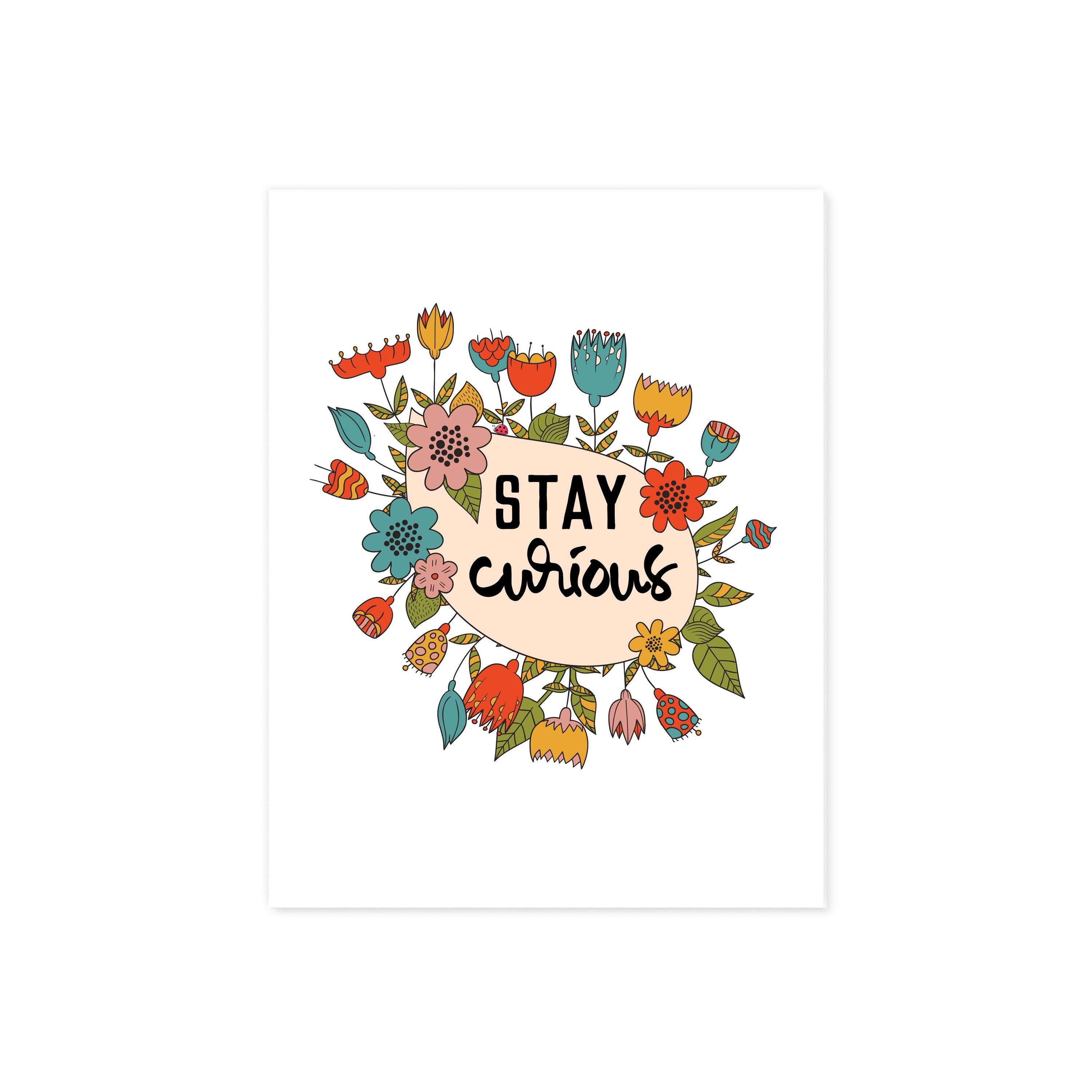 Stay Curious
