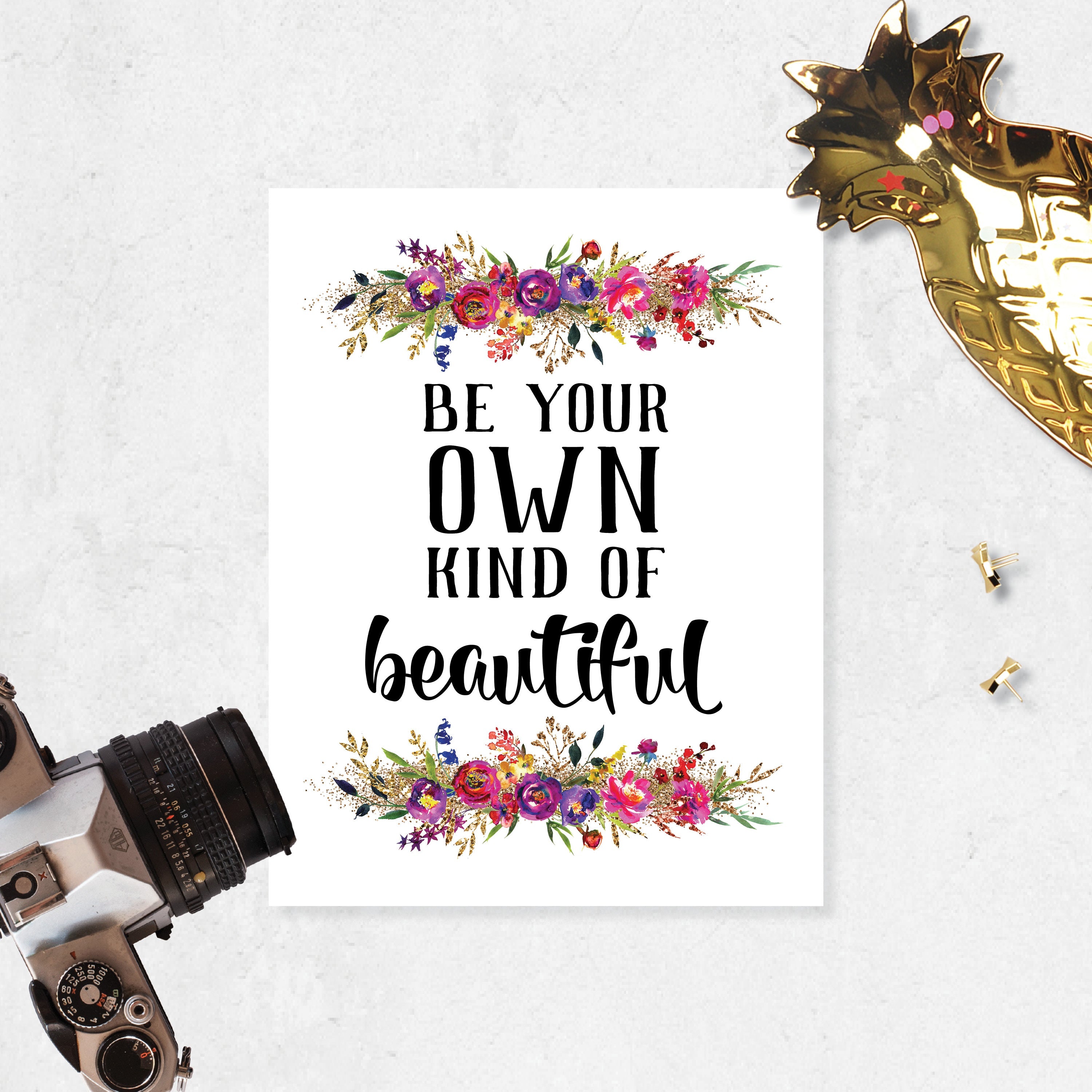 Be Your Own Kind of Beautiful