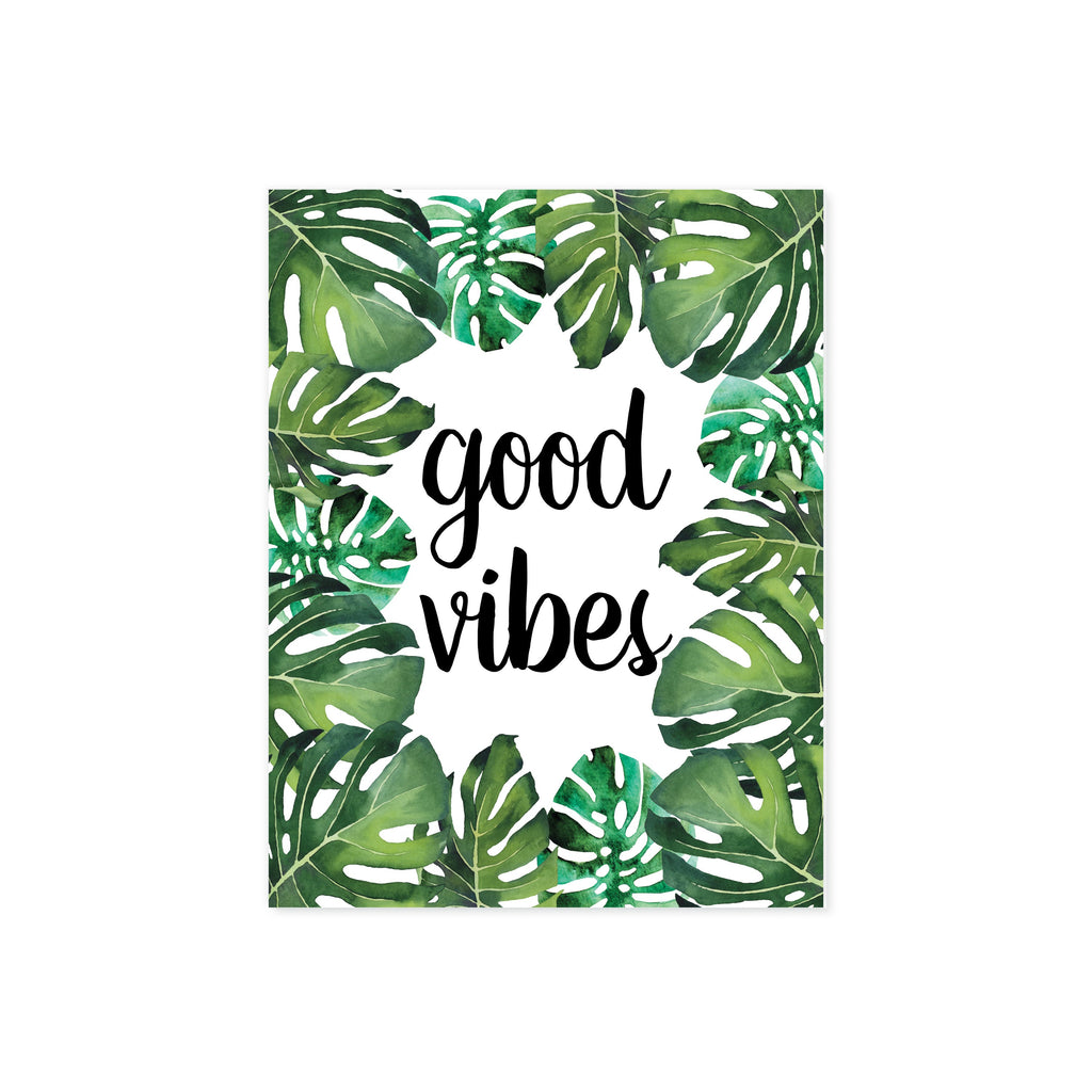 Good Vibes Monstera