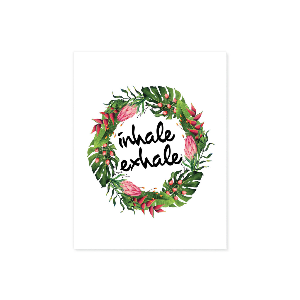Inhale Exhale Quote in Tropical Watercolor Wreath  on White
