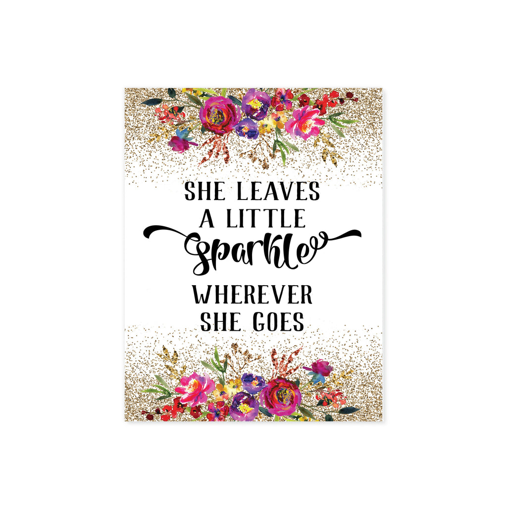 She Leaves A Little Sparkle Wherever She Goes